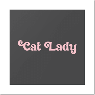 Cat Lady, pink Posters and Art